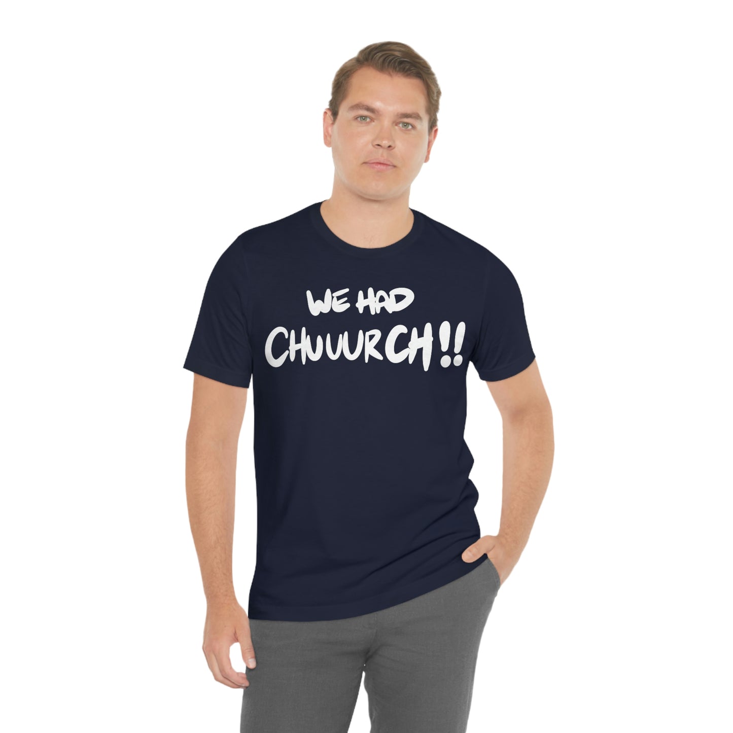 We had chuuurch!! One God The Brand T-Shirt