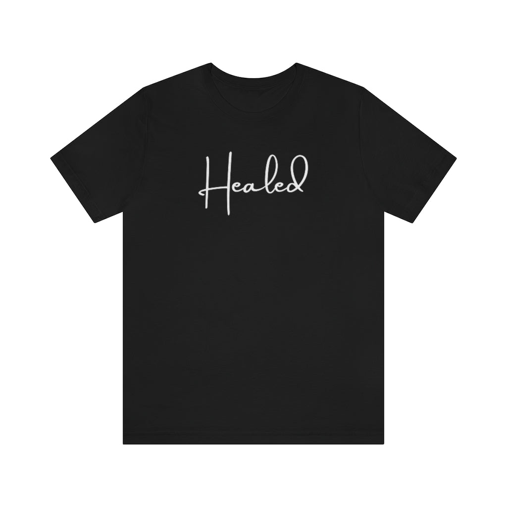 Healed One God The Brand T-Shirt