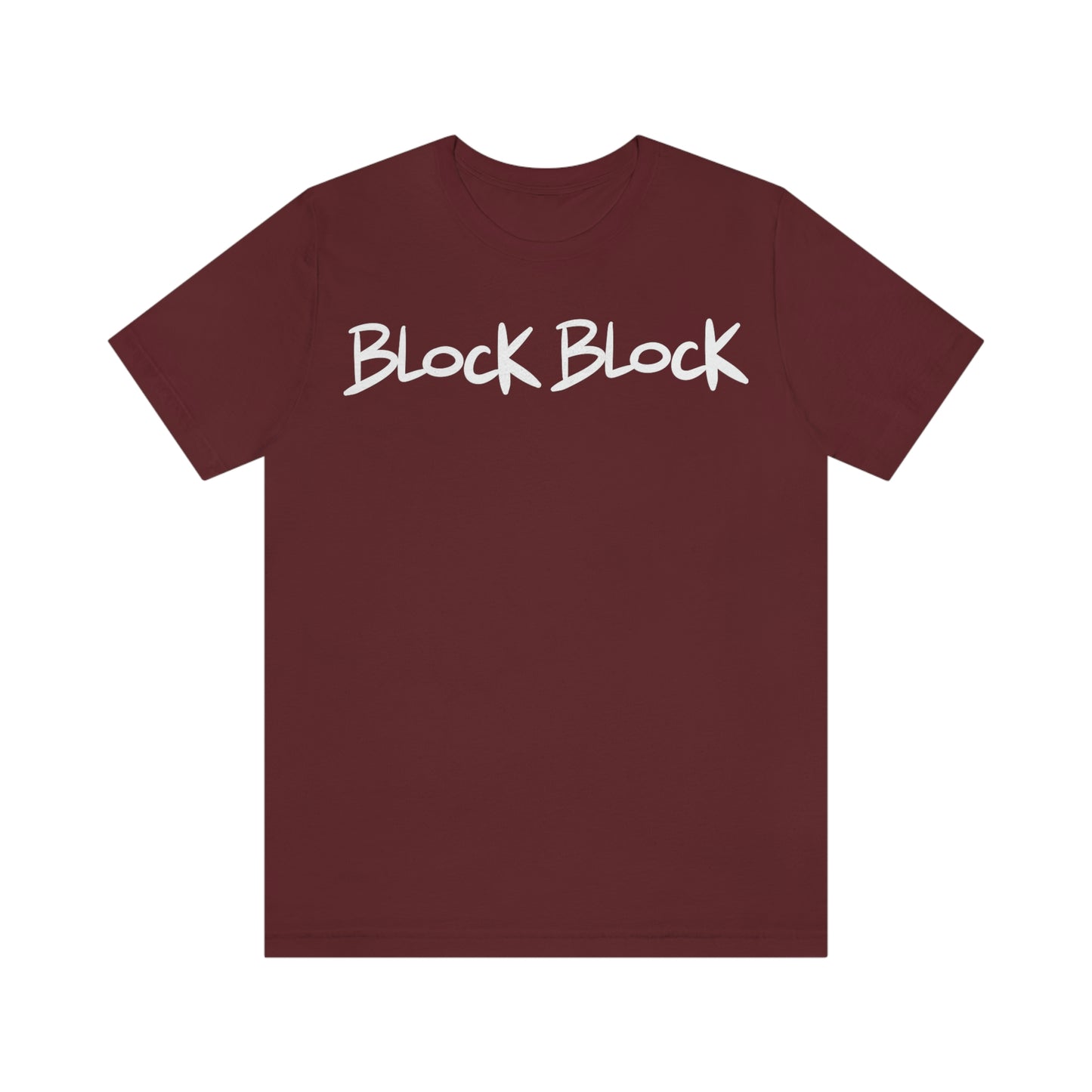 Block Block One God The Brand T-Shirt