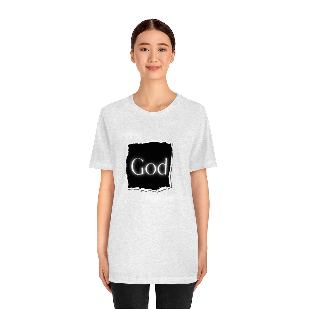 It’s God for me Period One God The Brand T-Shirt