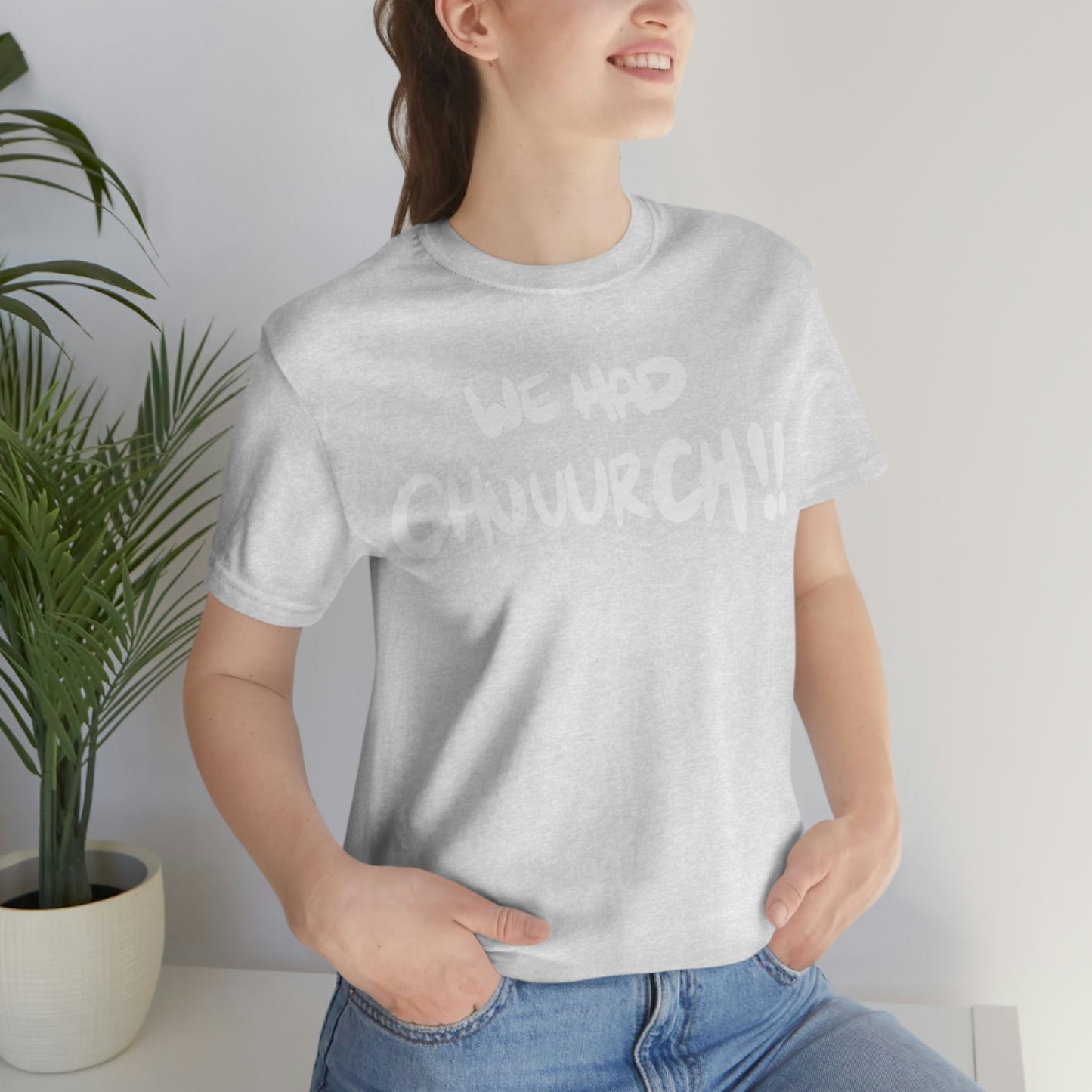 We had chuuurch!! One God The Brand T-Shirt