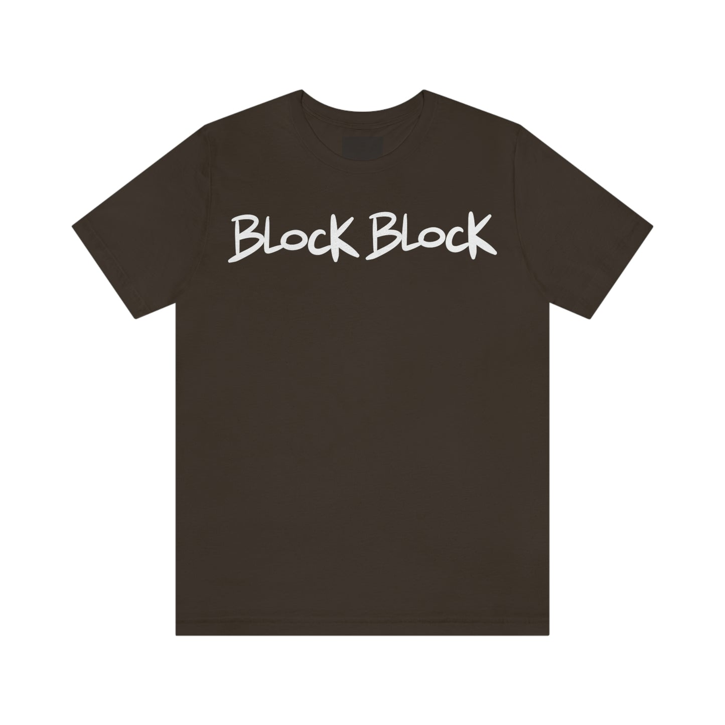 Block Block One God The Brand T-Shirt