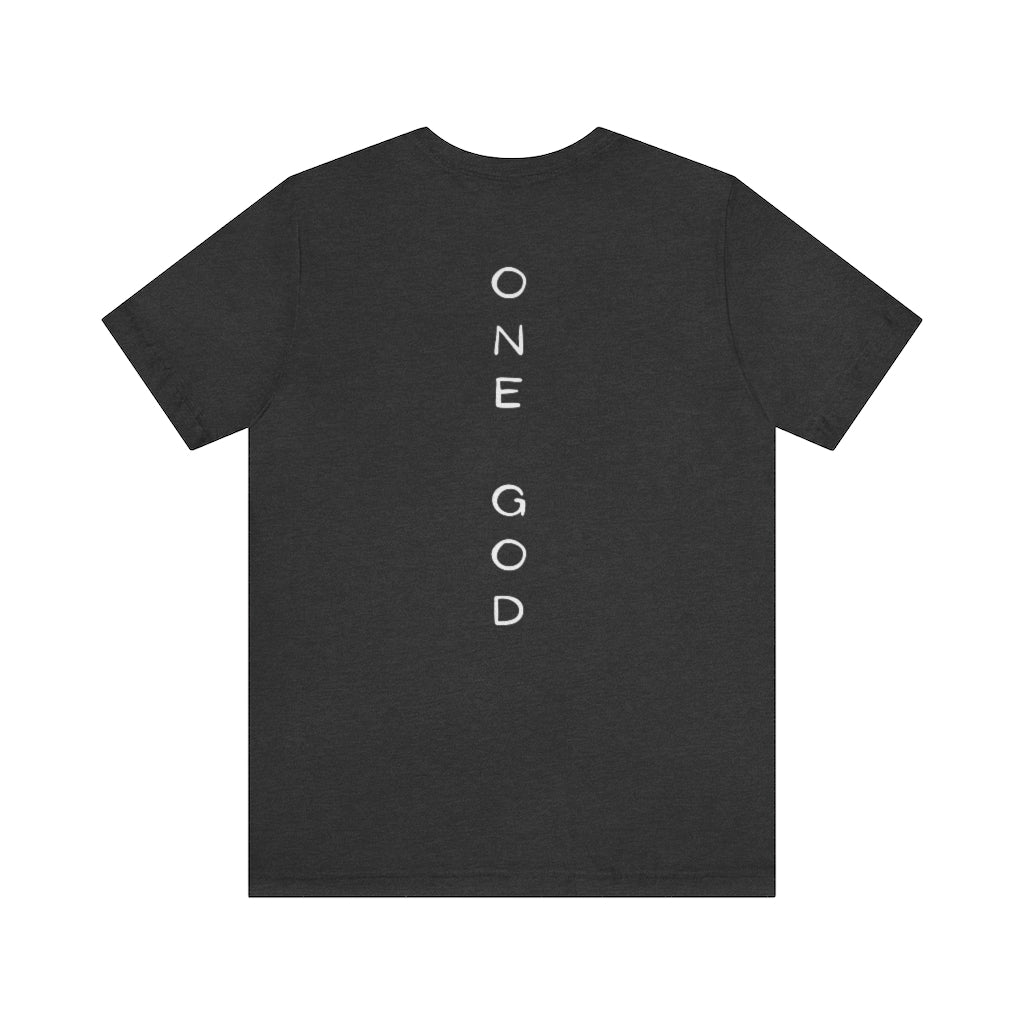 iBelieve One God The Brand T-Shirt