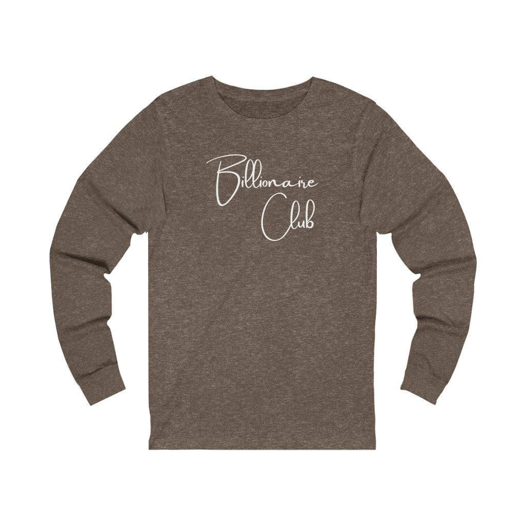 Billionaire Club One God The Brand Long Sleeve