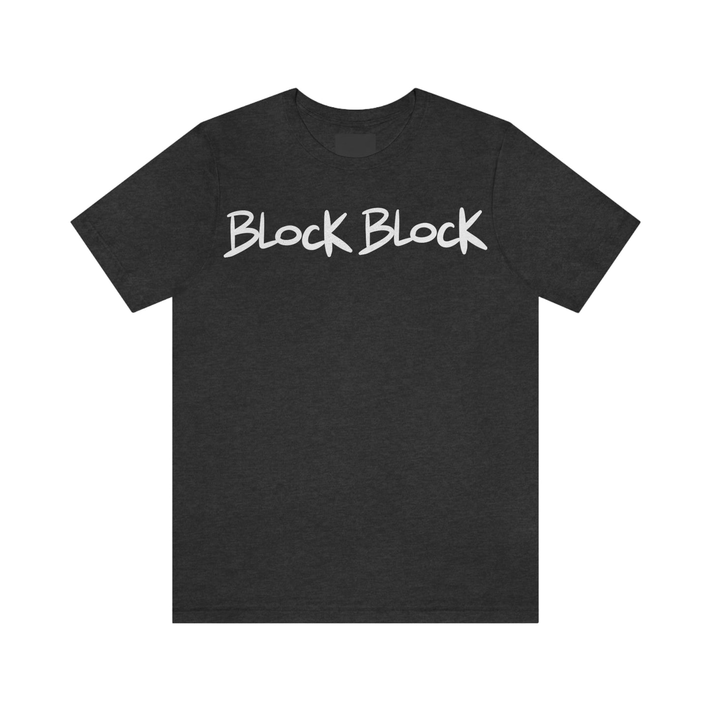 Block Block One God The Brand T-Shirt