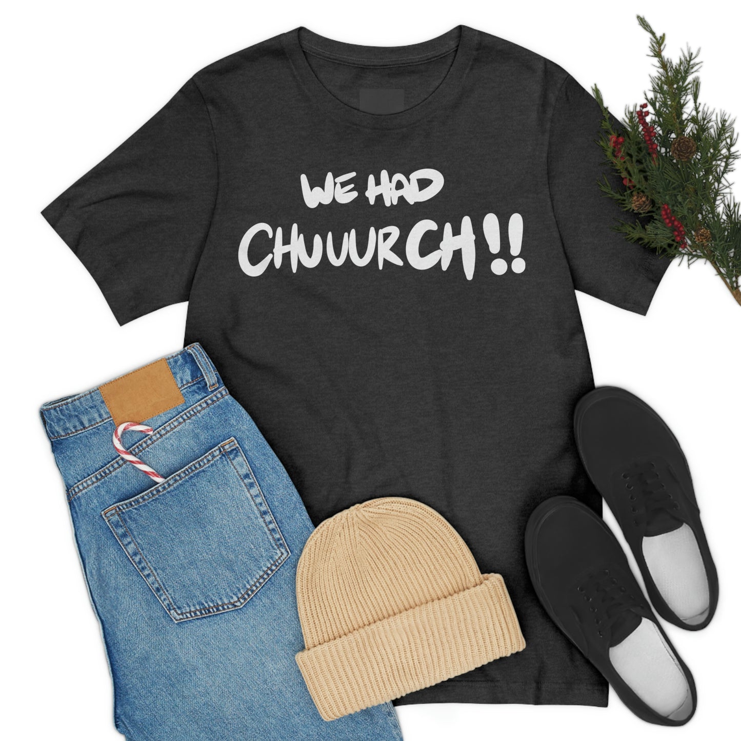 We had chuuurch!! One God The Brand T-Shirt