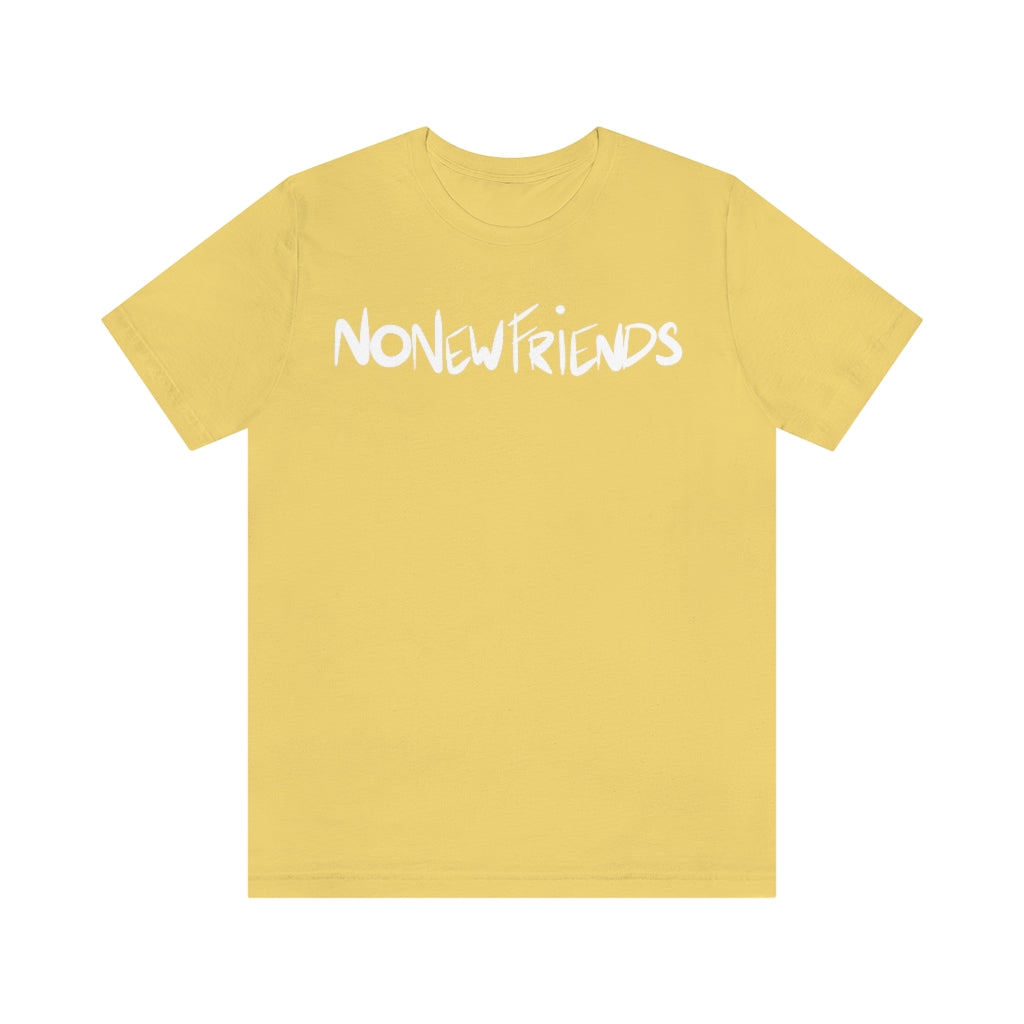 No New Friends One God The Brand T-Shirt