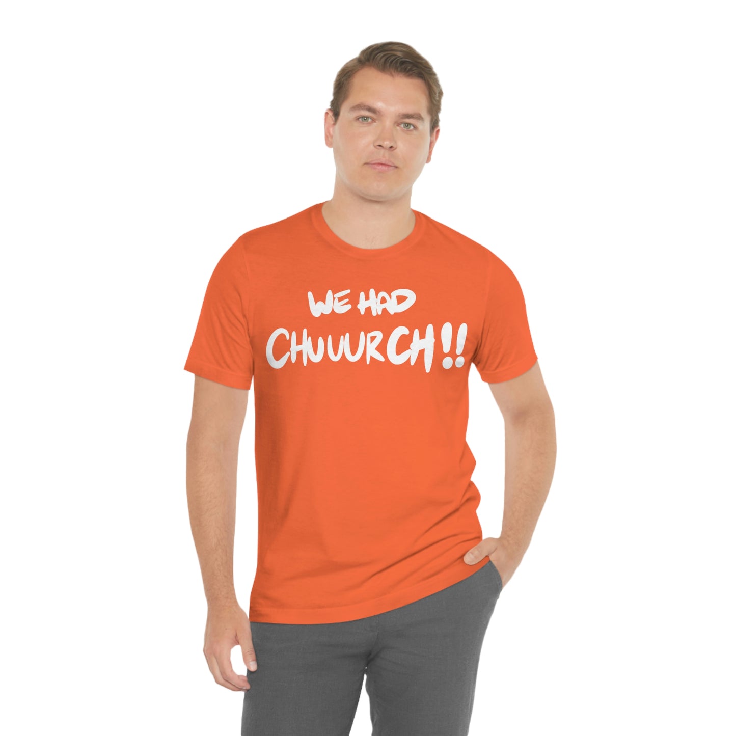 We had chuuurch!! One God The Brand T-Shirt