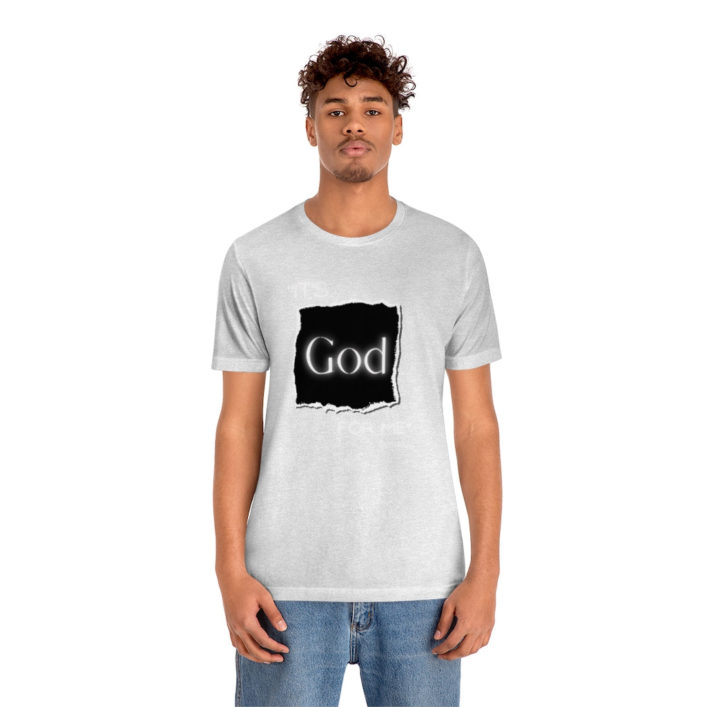 It’s God for me Period One God The Brand T-Shirt