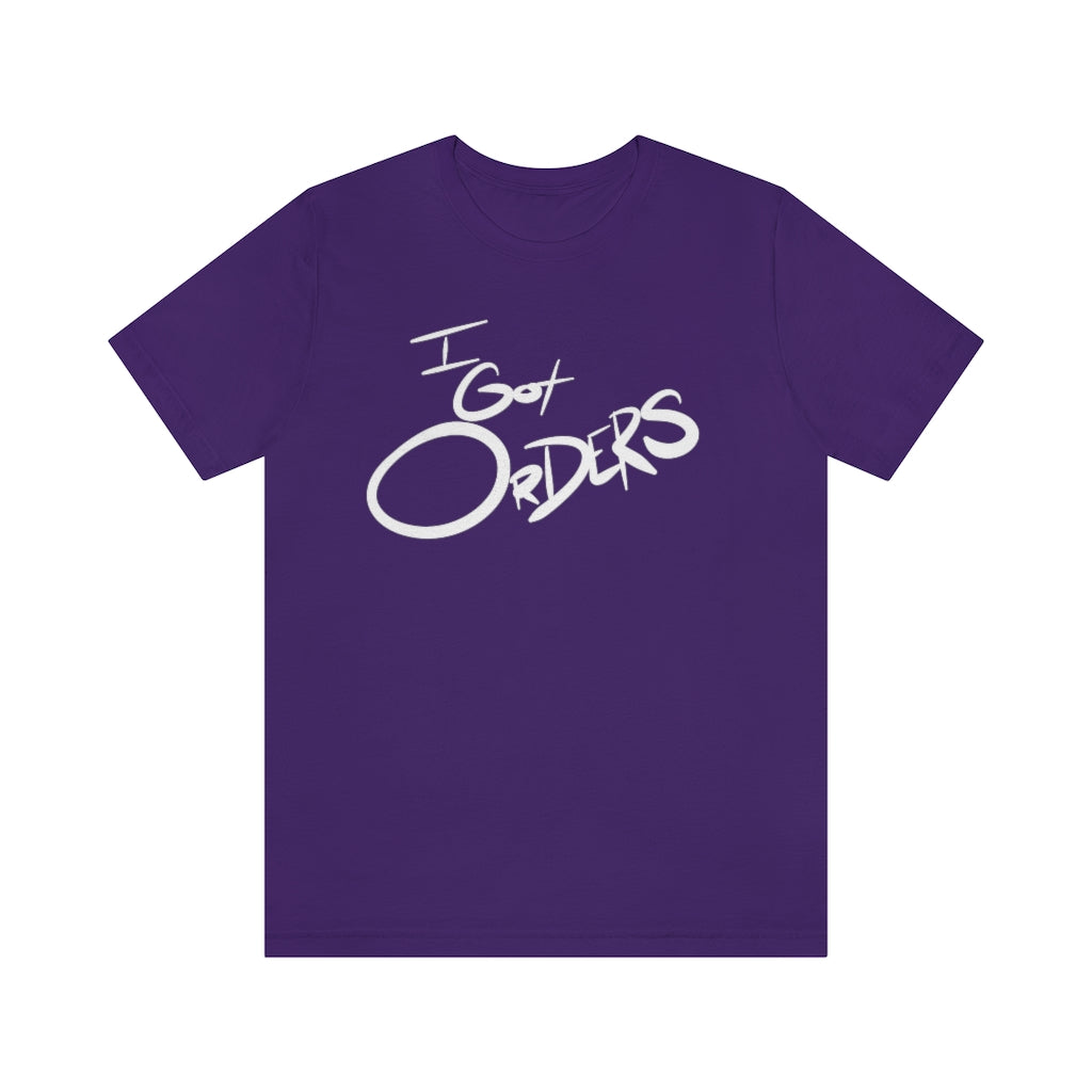 I got Orders One God The Brand T-Shirt