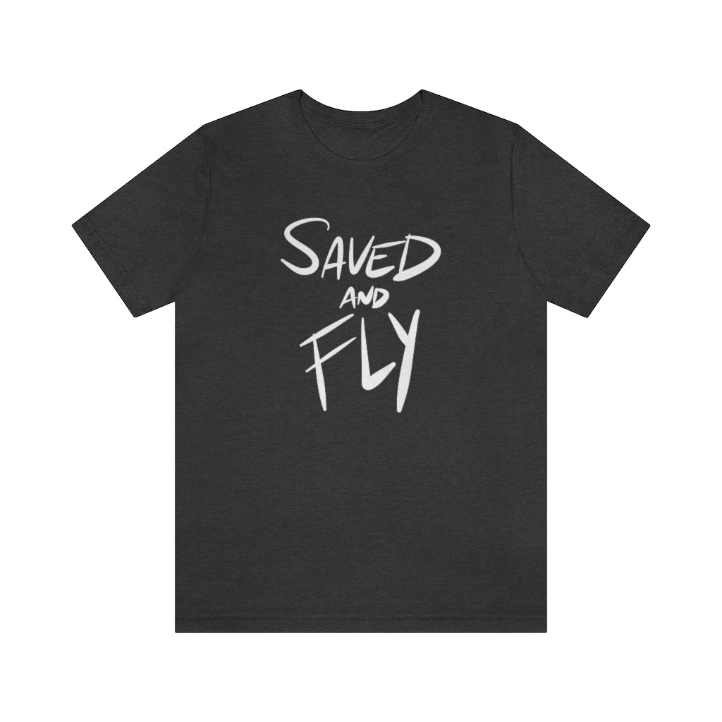 Saved and Fly One God The Brand T-Shirt