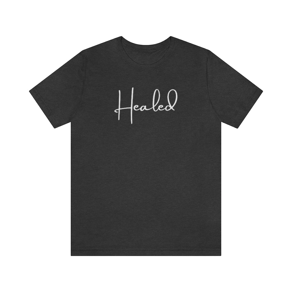 Healed One God The Brand T-Shirt