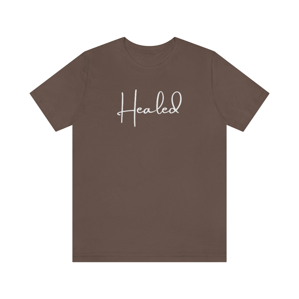 Healed One God The Brand T-Shirt