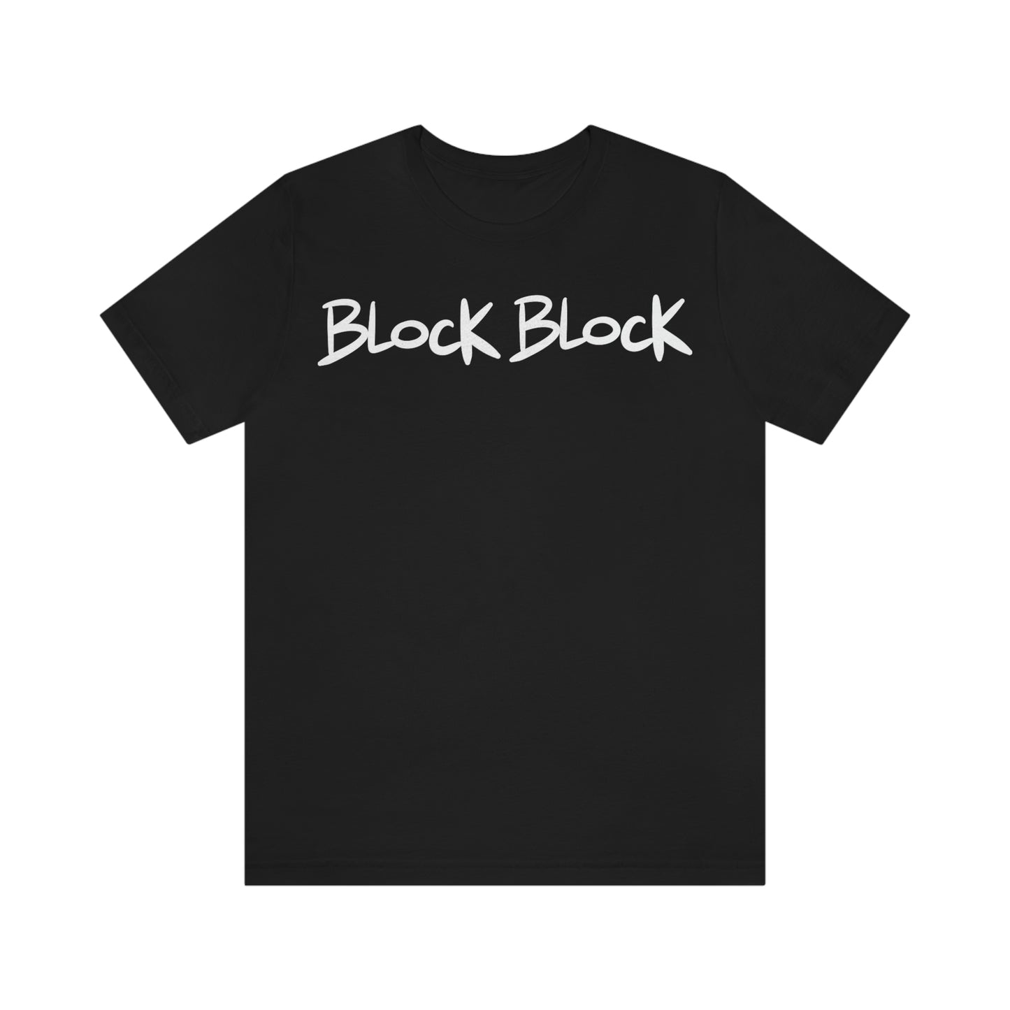 Block Block One God The Brand T-Shirt