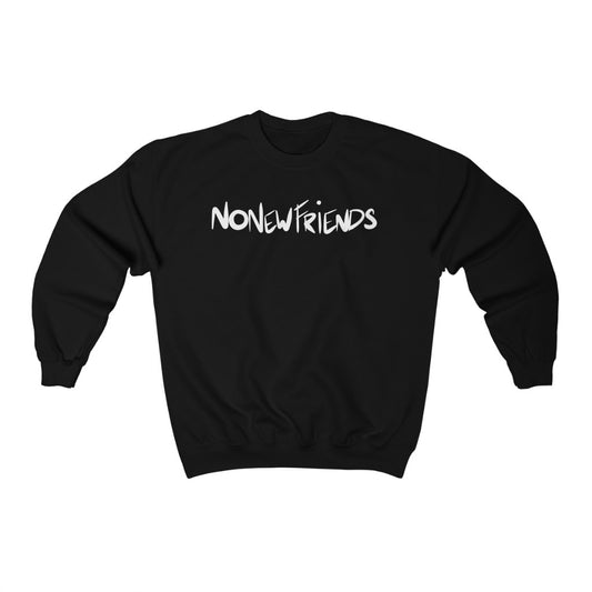 No New Friends One God the Brand Sweatshirt