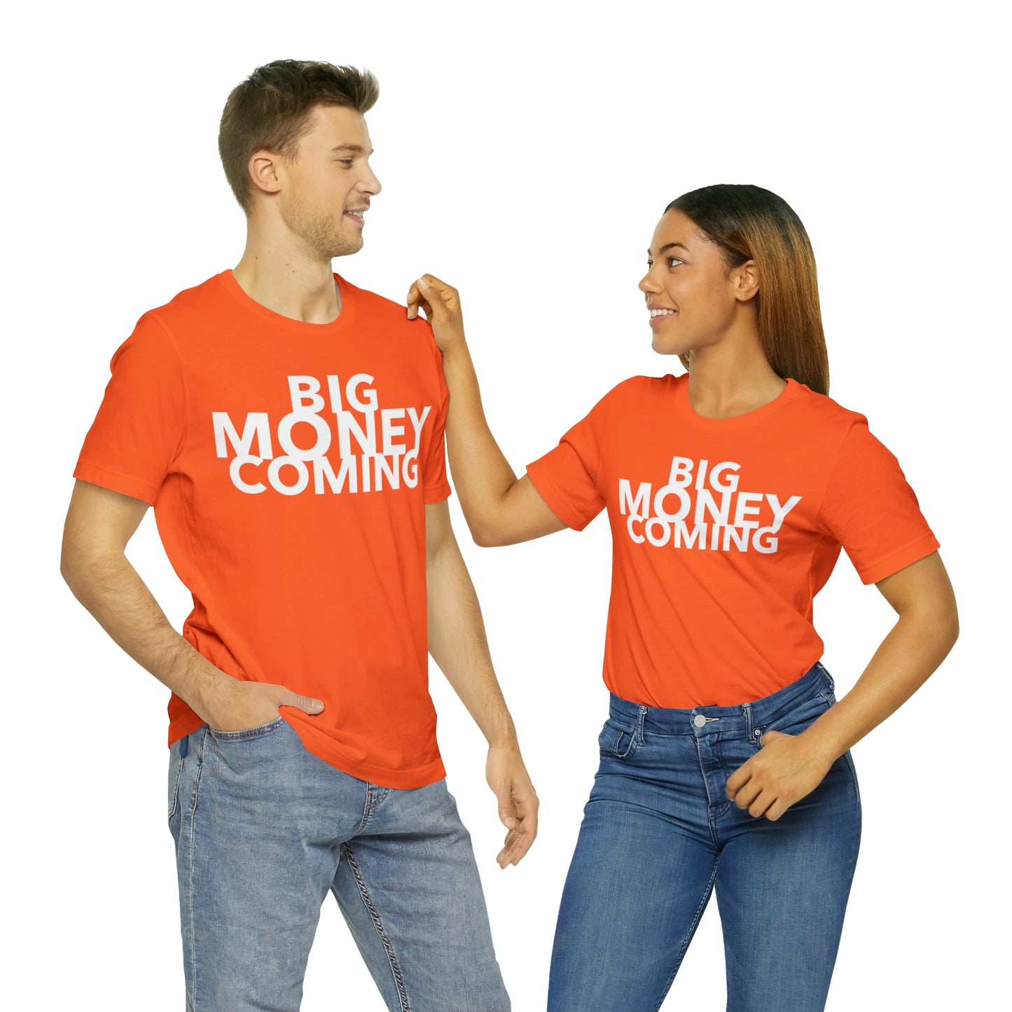 Big Money Coming One God The Brand T-Shirt