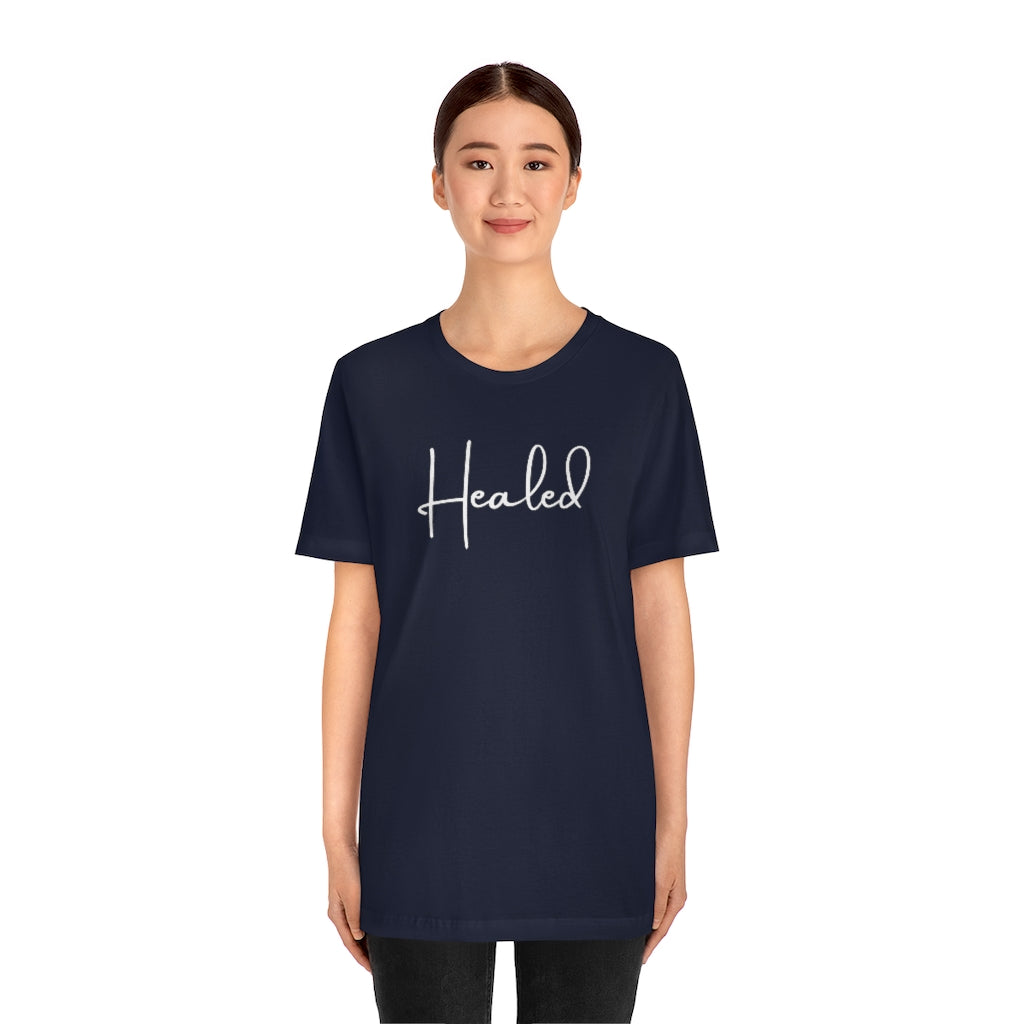 Healed One God The Brand T-Shirt