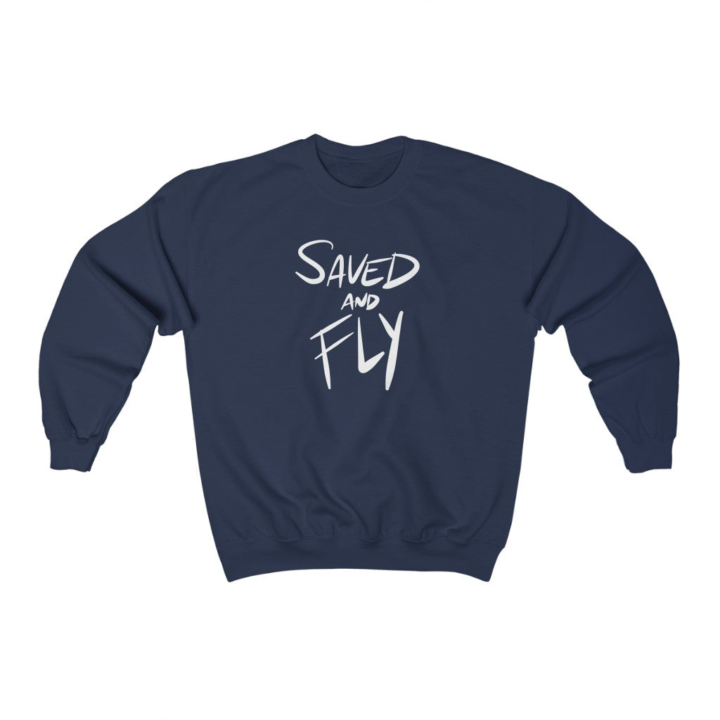 Saved and Fly One God the Brand Sweatshirt