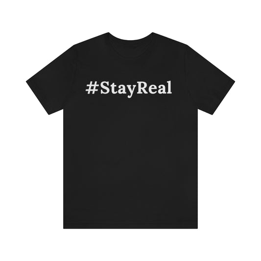 #StayReal One God The Brand T-Shirt