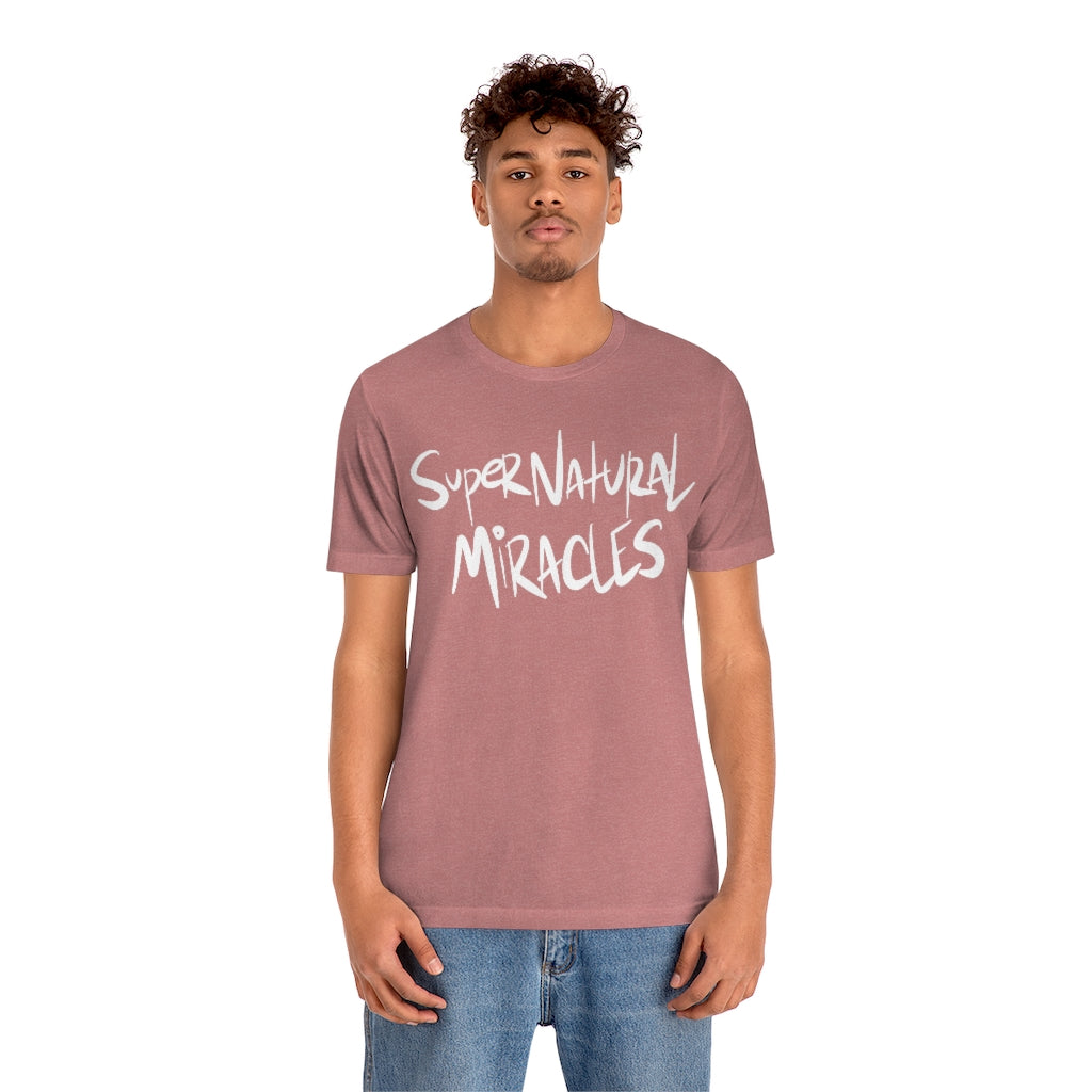 Supernatural Miracles One God The Brand T-Shirt