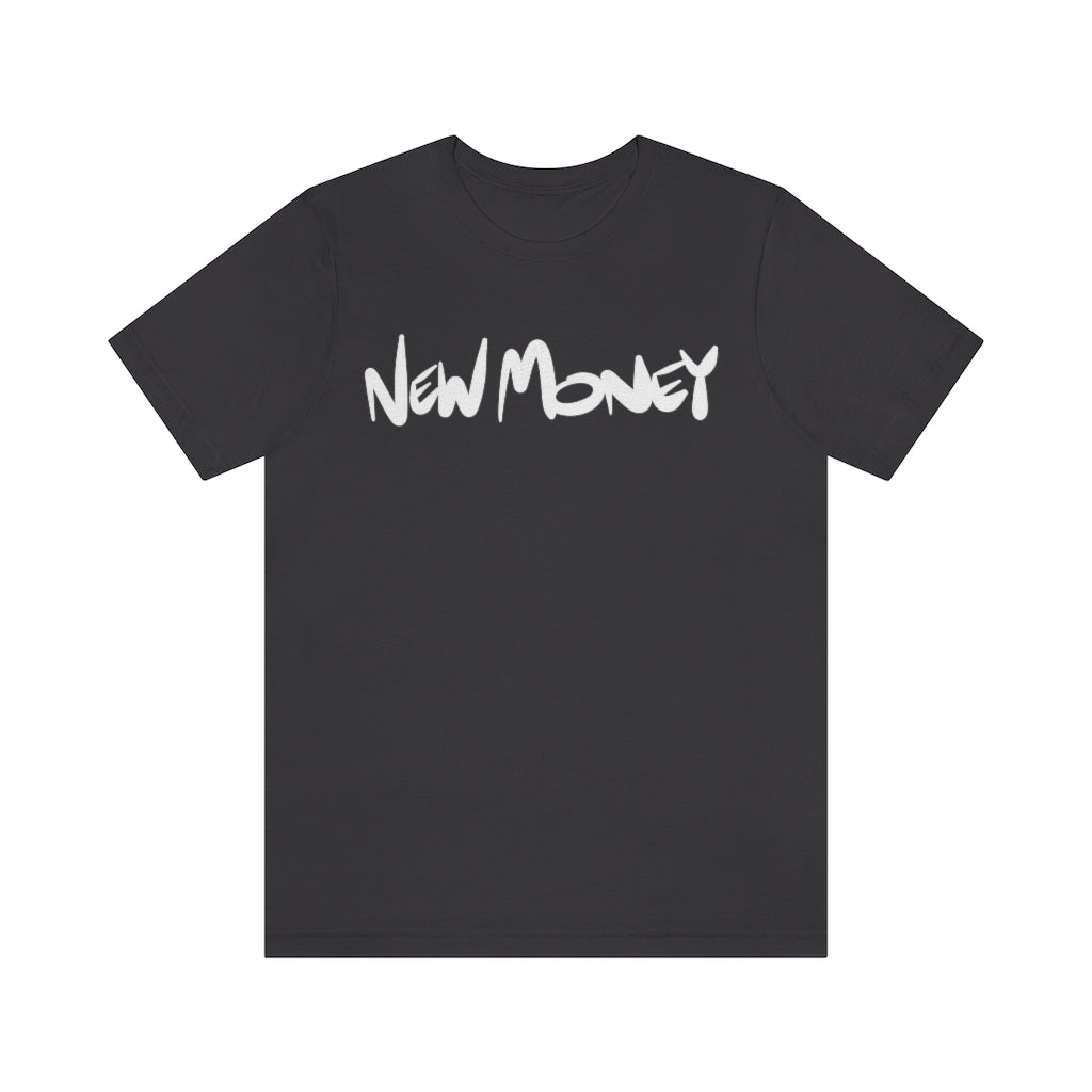 New Money One God The Brand T-Shirt