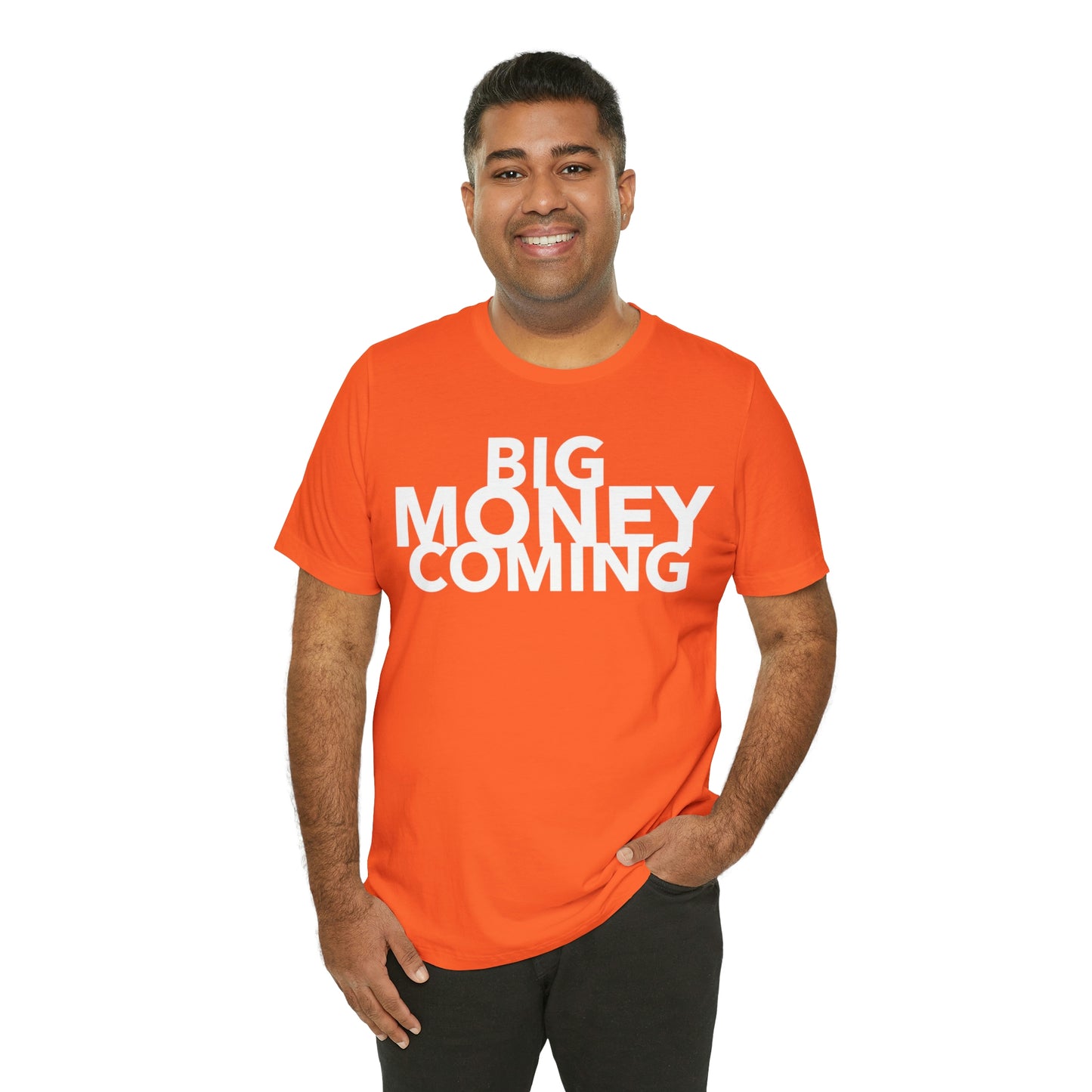 Big Money Coming One God The Brand T-Shirt