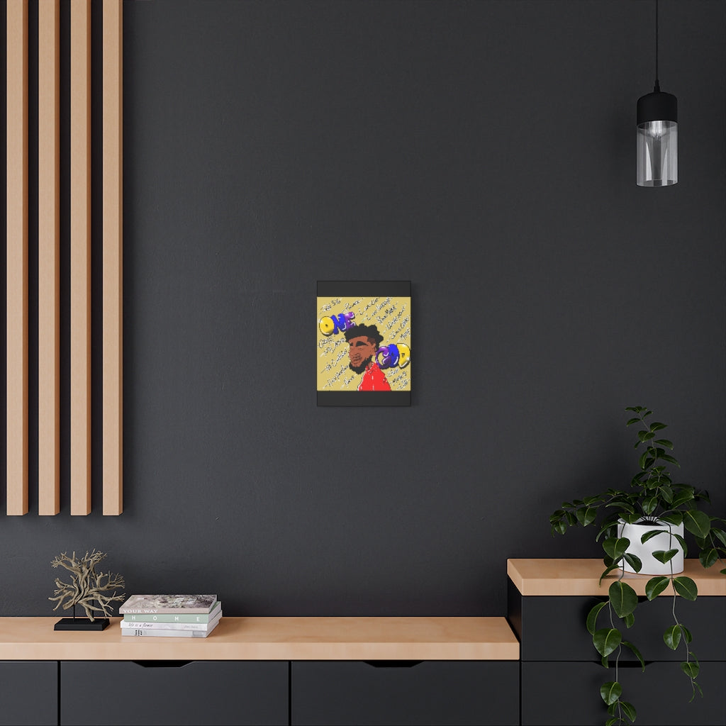 Positive Thoughts Only One God the Brand Canvas Drawing