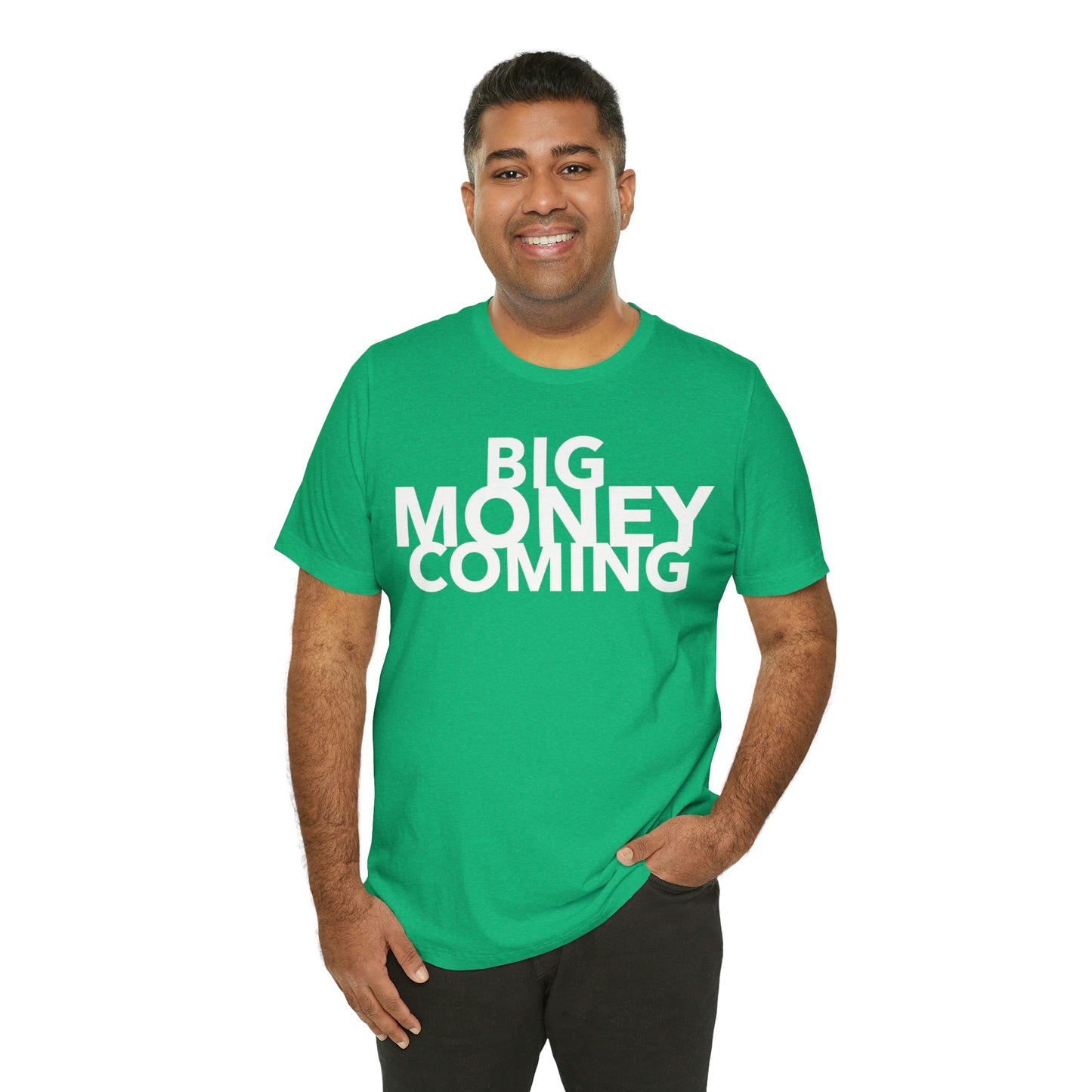 Big Money Coming One God The Brand T-Shirt