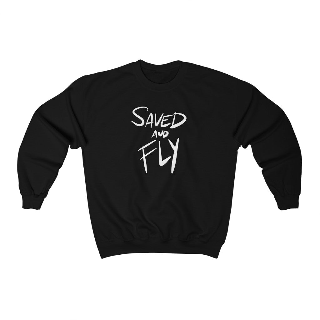 Saved and Fly One God the Brand Sweatshirt