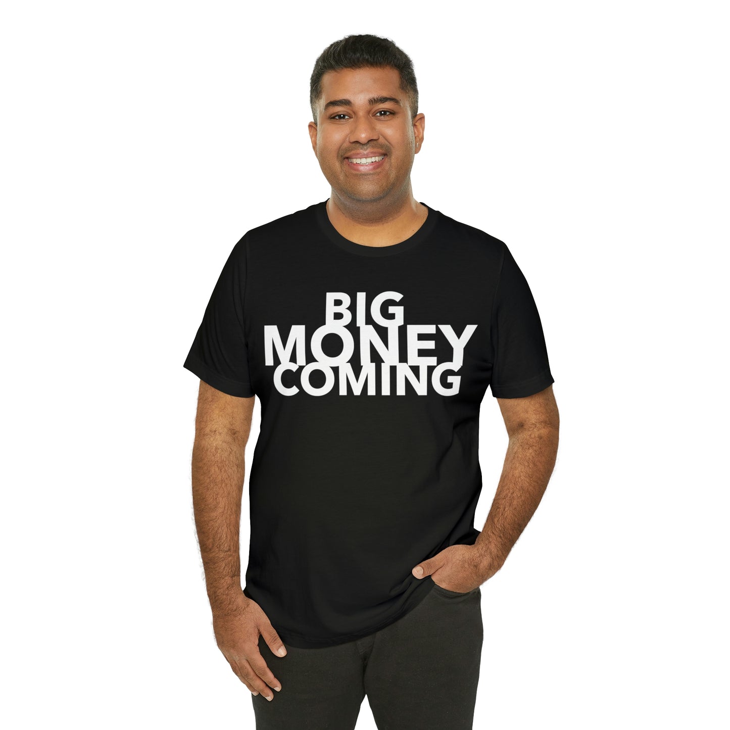 Big Money Coming One God The Brand T-Shirt