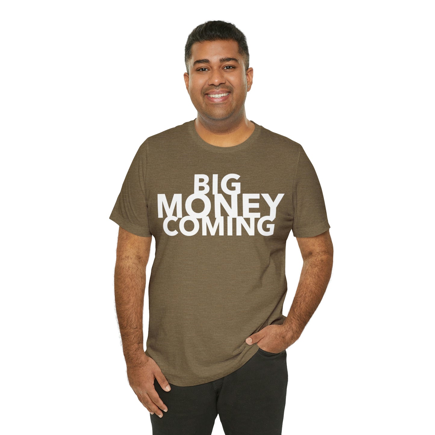 Big Money Coming One God The Brand T-Shirt