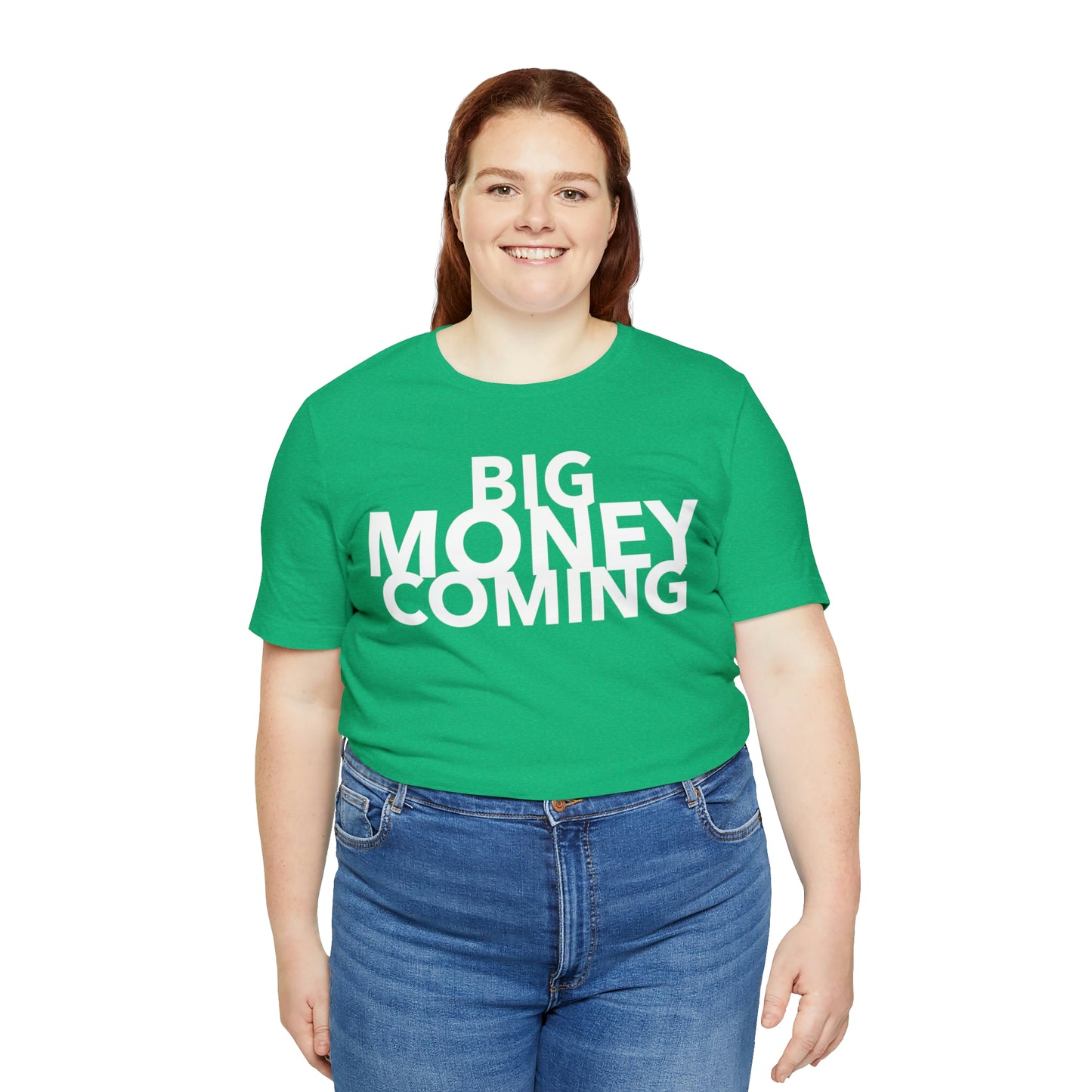 Big Money Coming One God The Brand T-Shirt